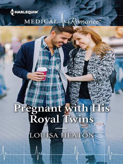 Title details for Pregnant with His Royal Twins by Louisa Heaton - Available